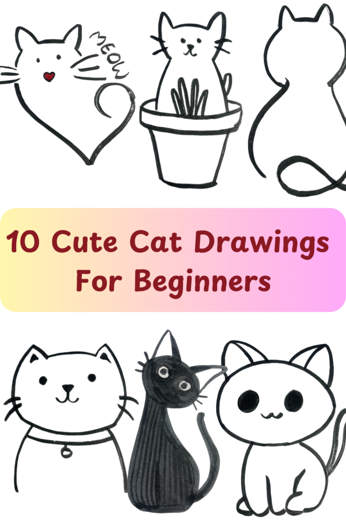 10 Cute Cat Drawings For Beginners