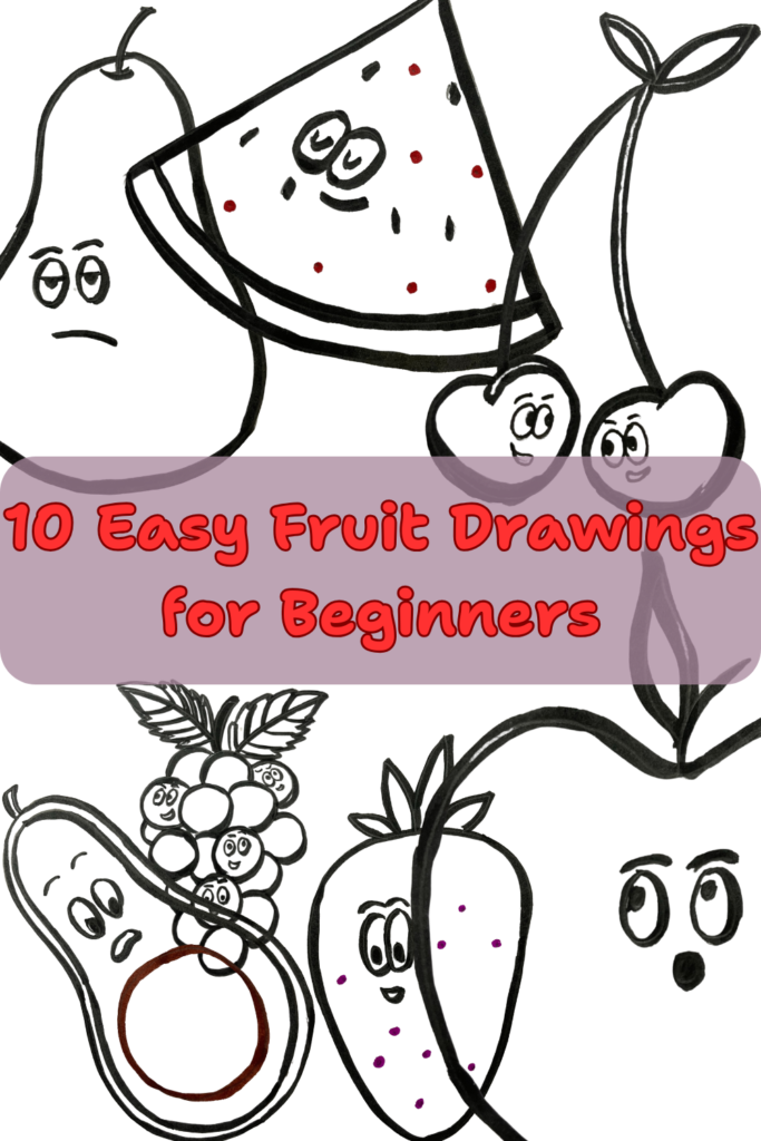 10 Easy Fruit Drawings for beginners